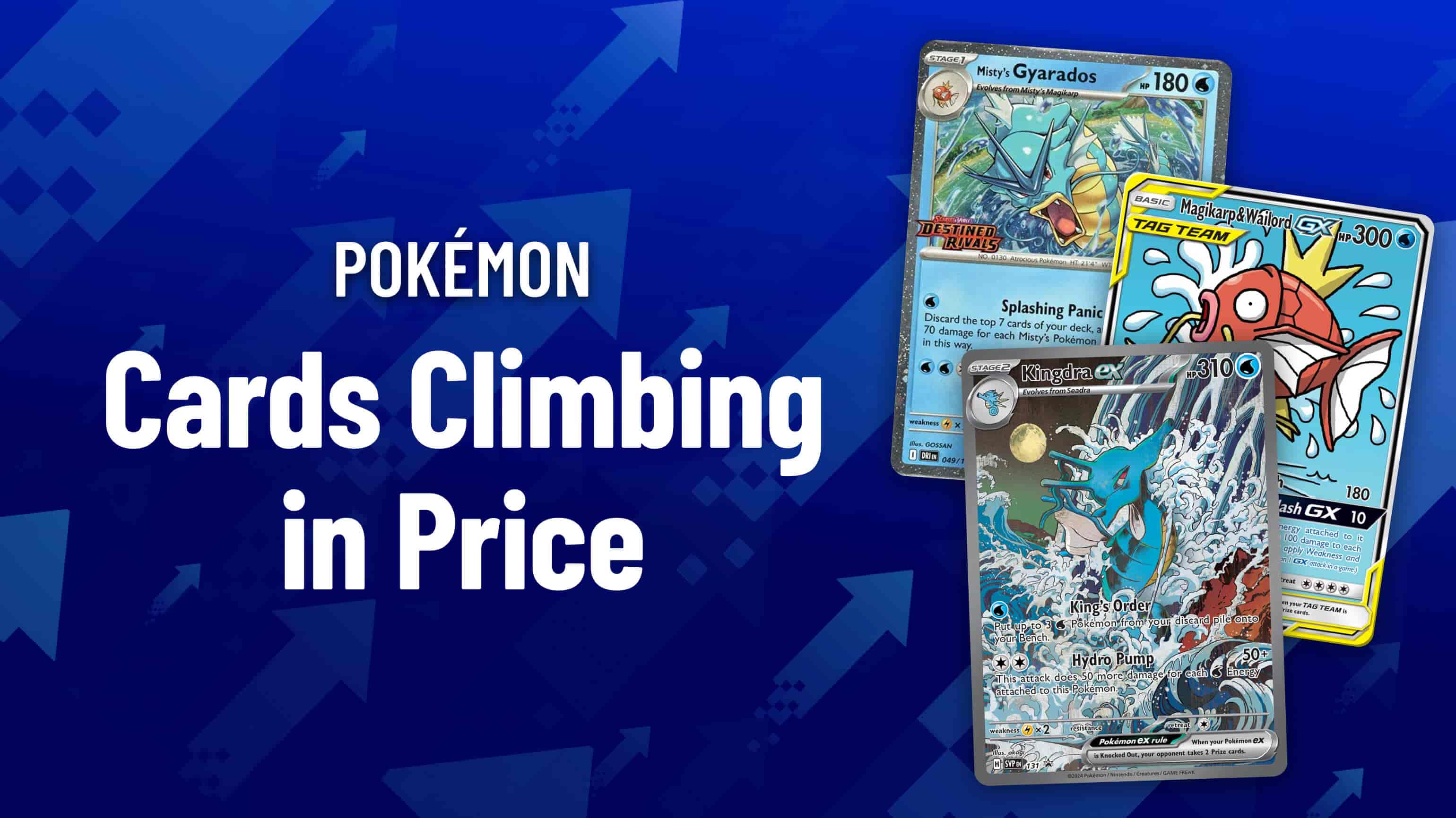 Price Trends: Pokémon Cards Climbing in Price - 07/15/2025